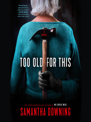 cover image of Too Old for This